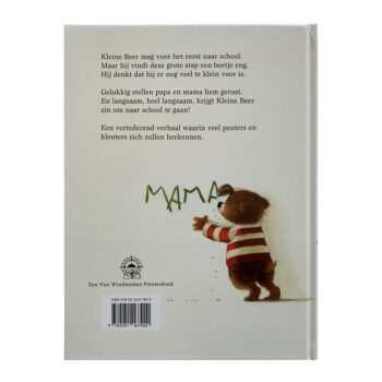 Korte beschrijving Kinderboek Kleine Beer gaat naar school Emotieboeken